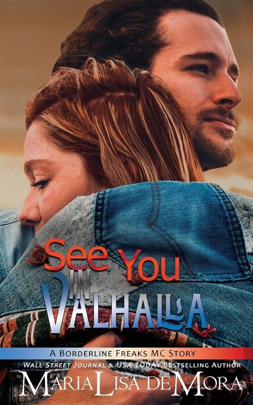 See You in Valhalla: Borderline Freaks MC Four (Paperback)