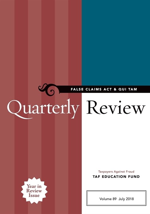 False Claims Act & Qui Tam Quarterly Review (Paperback)
