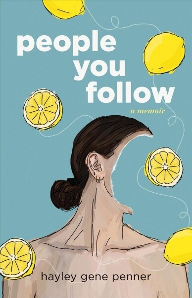 People You Follow: A Memoir (Paperback)