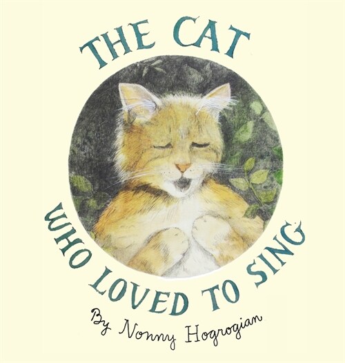 The Cat Who Loved To Sing (Hardcover)