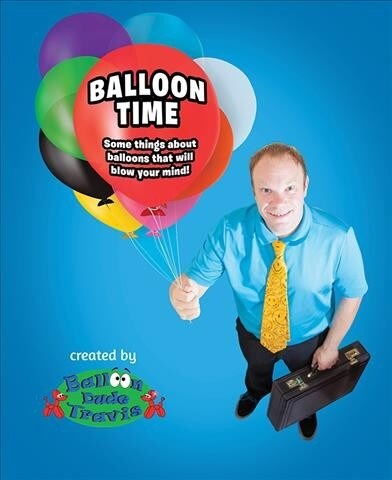 Balloon Time (Hardcover)