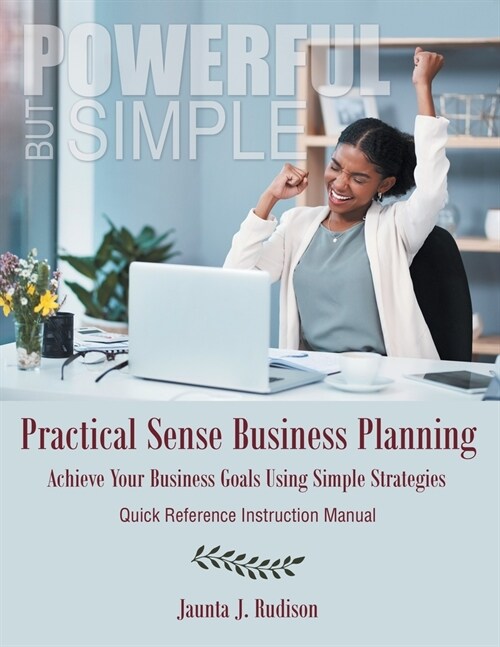 Practical Sense Business Planning (Paperback)
