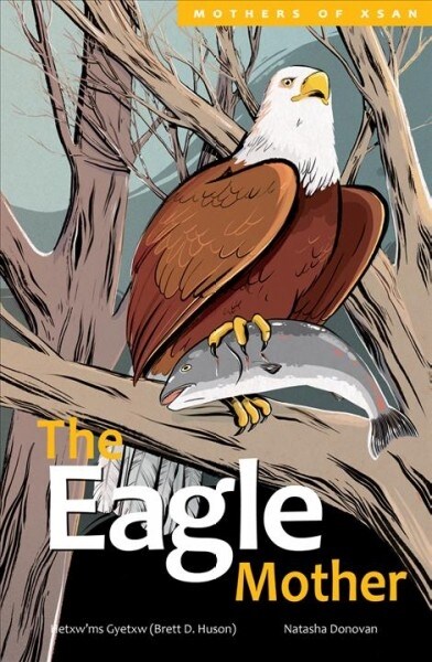 The Eagle Mother (Hardcover)