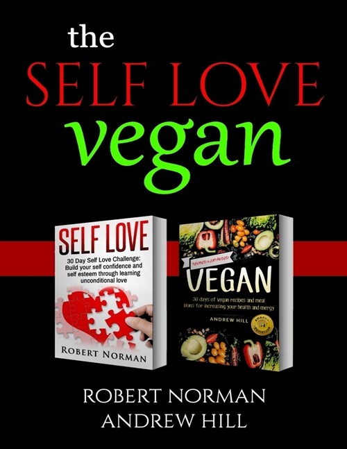 The Mindful Vegan: 2 Books in 1! Create peace in your inner world and outter world. Get Rid Of Stress In Your Life By Staying In The Mome (Paperback)