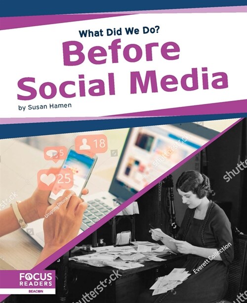 Before Social Media (Library Binding)