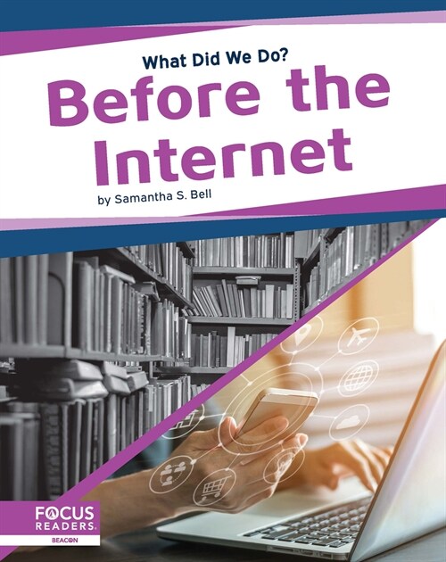 Before the Internet (Paperback)