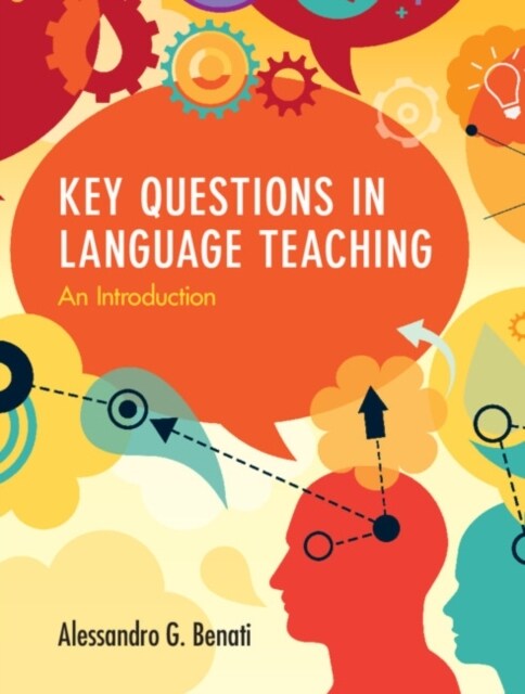 Key Questions in Language Teaching : An Introduction (Hardcover)