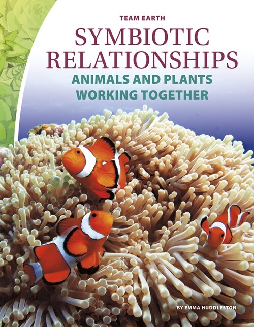 Symbiotic Relationships (Paperback)