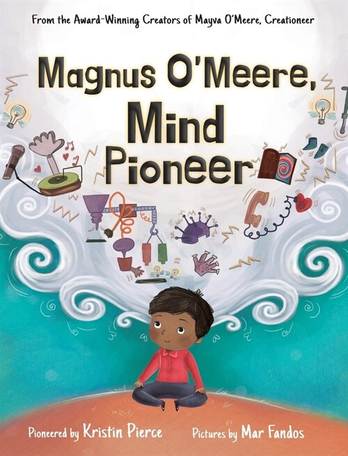 Magnus OMeere, Mind Pioneer (Hardcover)