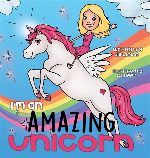 Im an Amazing Unicorn (Hardcover)