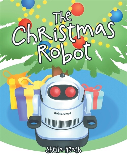 The Christmas Robot (Paperback)