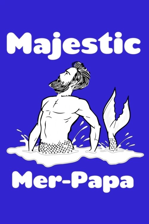 Majestic Mer-papa: Weekly Planner (Paperback)