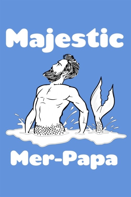 Majestic Mer-Papa: Weekly Planner (Paperback)