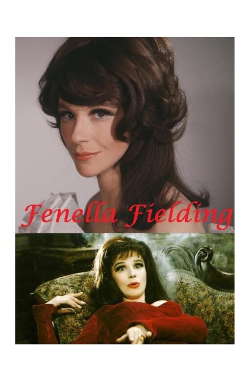 Fenella Fielding (Paperback)