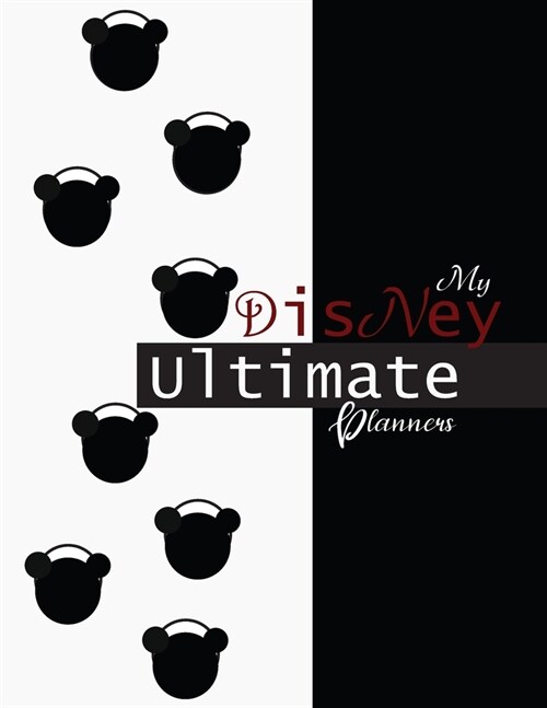 My Disney Ultimate Planners: Our Disney World Vacation Planner (Paperback)