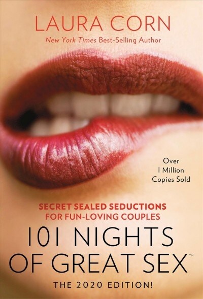 101 Nights of Great Sex (2020 Edition!): Secret Sealed Seductions for Fun-Loving Couples (Paperback, 2020)