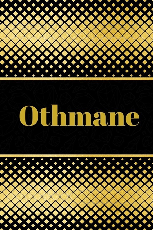 Othmane: Personalized Journal to write in Positive Thoughts, Work Ideas, Business for Men, Entrepreneurs gifts holidays (Paperback)