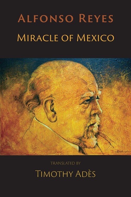 Miracle of Mexico : Poems (Paperback)