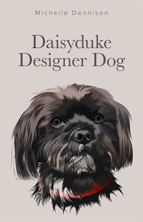 Daisyduke Designer Dog (Paperback)