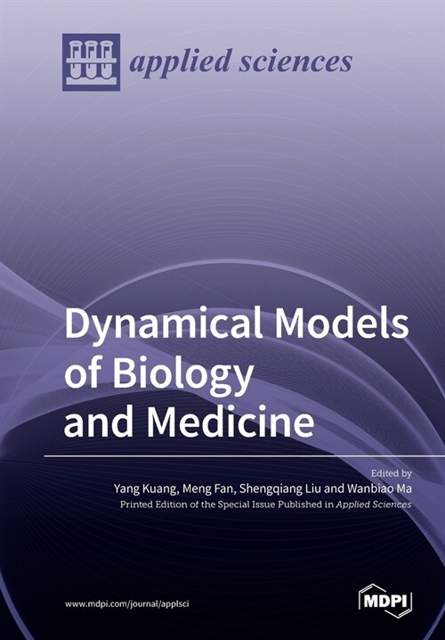Dynamical Models of Biology and Medicine (Paperback)