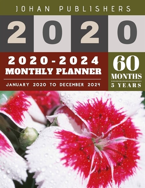5 year planner 2020-2024: 60 Months Calendar Large size 8.5 x 11 2020-2024 planner, organizer and internet logbook - White Red Floral Design (Paperback)