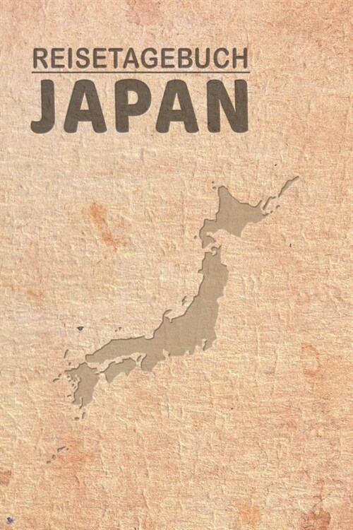 Reisetagebuch Japan: Urlaubstagebuch f? Reisen nach Japan.Reise Logbuch f? 40 Reisetage f? Reiseerinnerungen der sch?sten Sehensw?digk (Paperback)