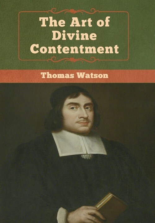 The Art of Divine Contentment (Hardcover)