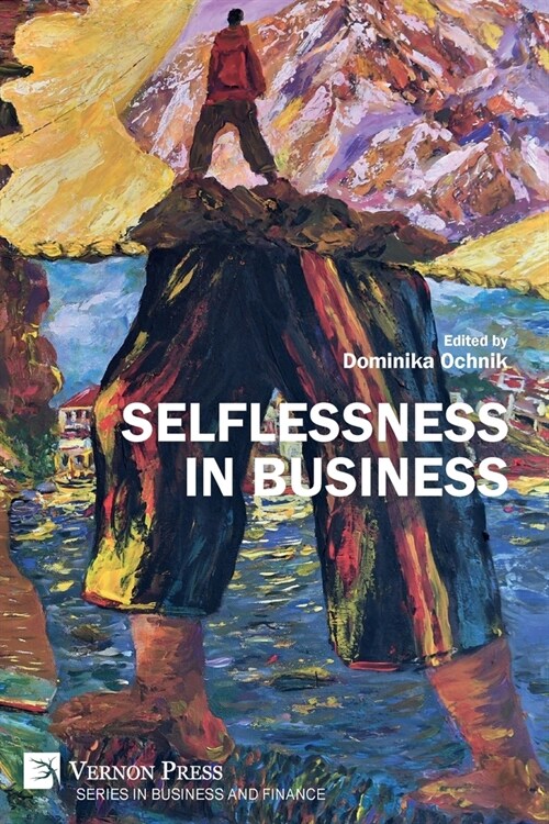 Selflessness in Business (Paperback)