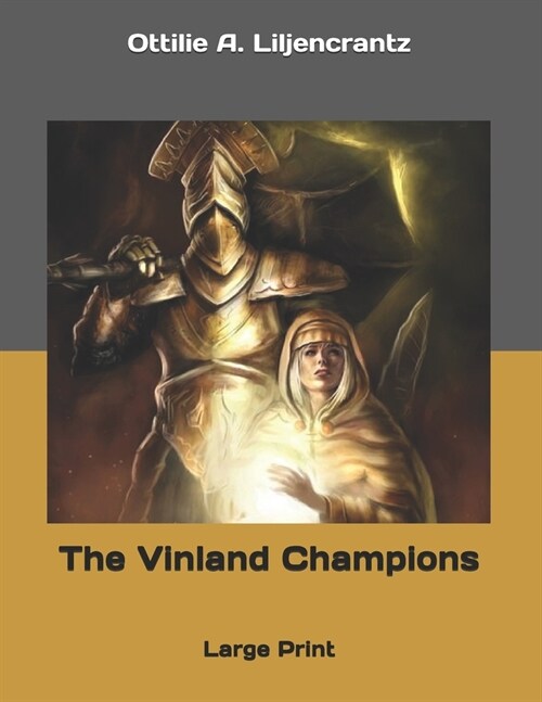 The Vinland Champions: Large Print (Paperback)