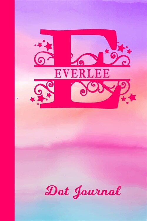 Everlee Dot Journal: Personalized Custom First Name Personal Dotted Bullet Grid Writing Diary - Cute Pink & Purple Watercolor Cover - Daily (Paperback)