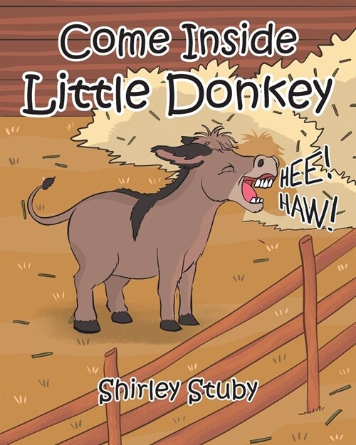 Come Inside Little Donkey (Paperback)