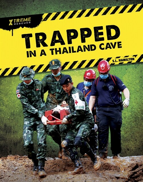 Trapped in a Thailand Cave (Paperback)