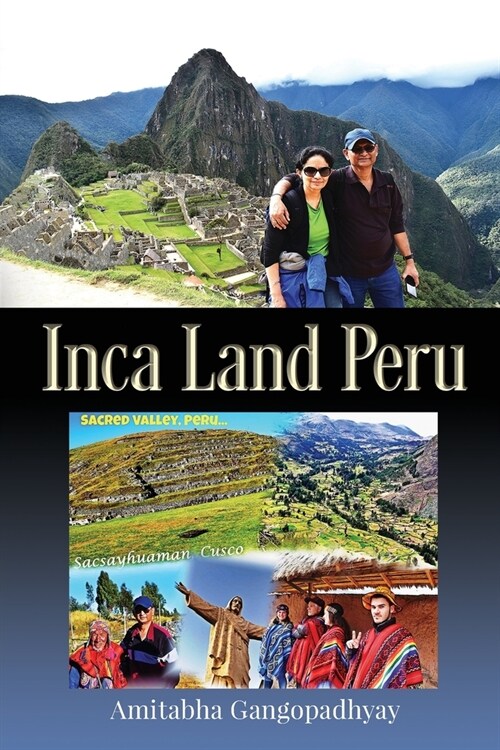 Inca land Peru (Paperback)