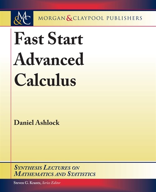 Fast Start Advanced Calculus (Paperback)