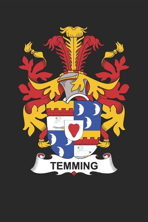 Temming: Temming Coat of Arms and Family Crest Notebook Journal (6 x 9 - 100 pages) (Paperback)