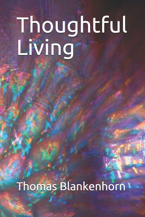 Thoughtful Living (Paperback)