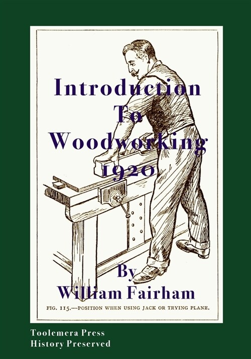 Introduction To Woodworking 1920 (Paperback)