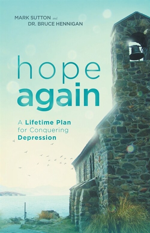 Hope Again: A Lifetime Plan for Conquering Depression (Paperback, 3, Latest Updated)