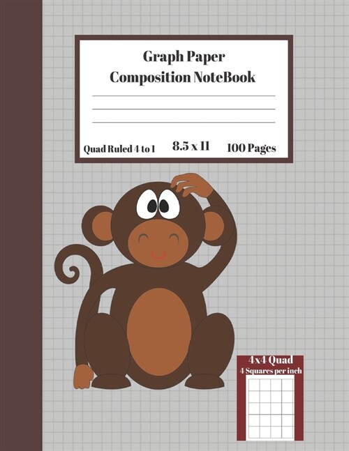 Graph Composition Notebook 4 Squares per inch 4x4 Quad Ruled 4 to 1 / 8.5 x 11 100 Sheets: Cute Funny Sitting Monkey Gift Notepad /Grid Squared Paper (Paperback)