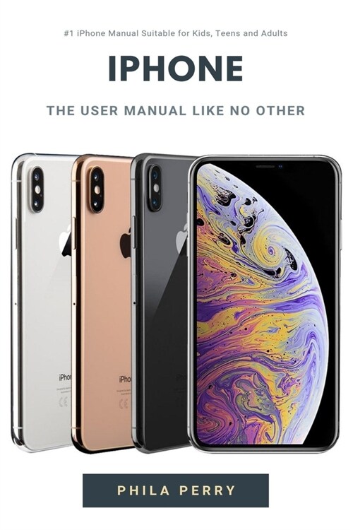 iPhone: The User Manual like No Other (Paperback)