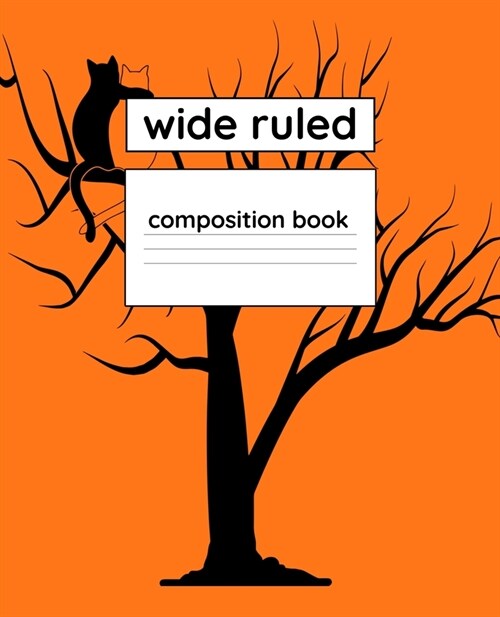 Wide Ruled Composition Book: 110 Page 7.5 x 9.25 Blank Lined Composition Notebook Halloween Theme (Paperback)