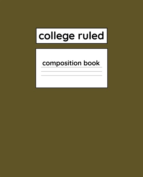College Ruled Composition Book: 110 Page 7.5 x 9.25 Blank Lined Composition Notebook Fall Color Theme (Paperback)