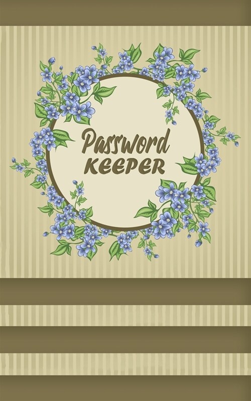 Password Keeper: Small Book With Printed Tabs - Log Book for Purse 5 x 8 - Cute Alphabetically Ordered Password Notebook with 416 Pas (Paperback)