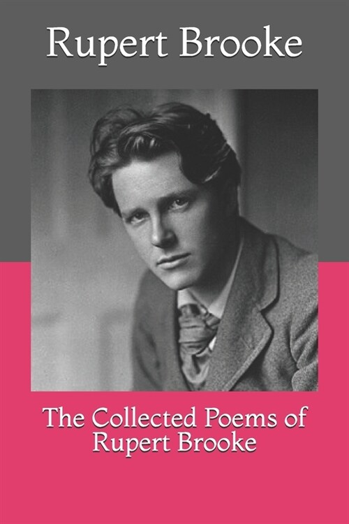 The Collected Poems of Rupert Brooke (Paperback)