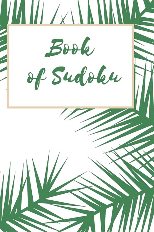Book of Sudoku: 200 Sudoku Puzzles for Travel (Paperback)