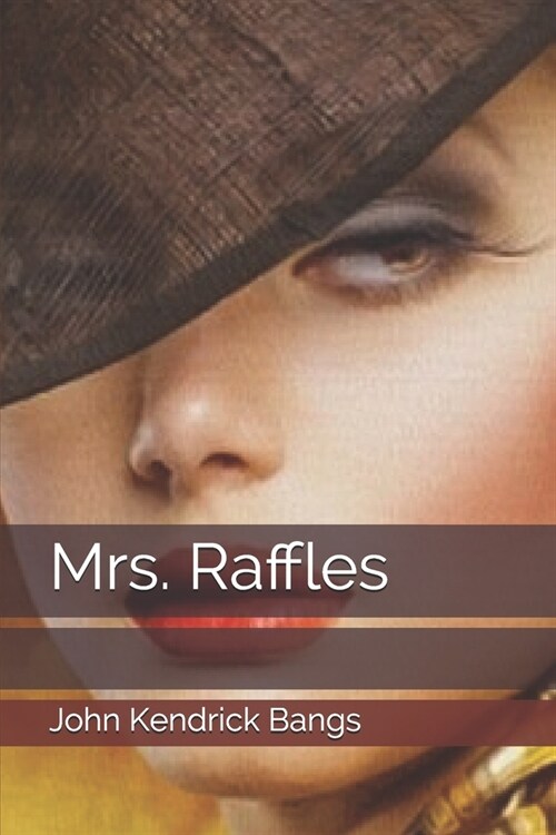 Mrs. Raffles (Paperback)