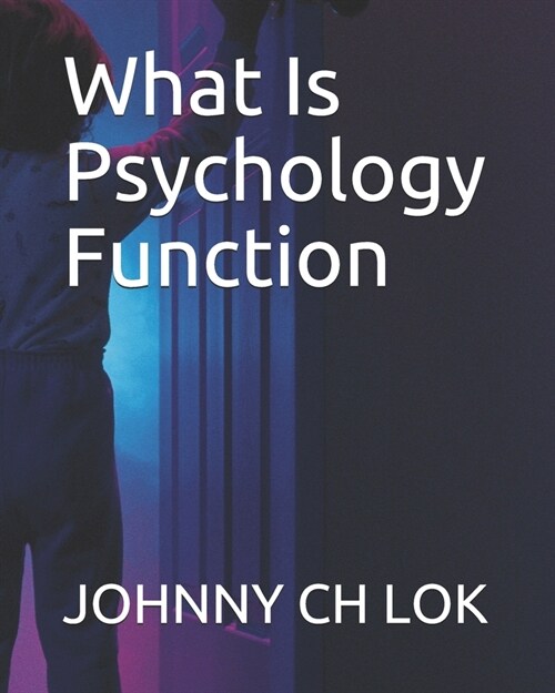 What Is Psychology Function (Paperback)