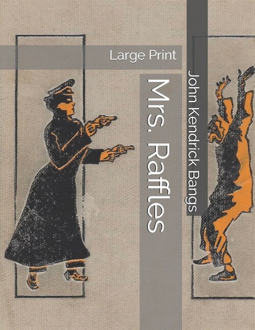 Mrs. Raffles: Large Print (Paperback)