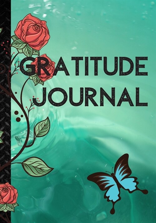 Gratitude Journal: Cute Notebook * Perfect To Start and Summary Every Perfect Day * (Paperback)