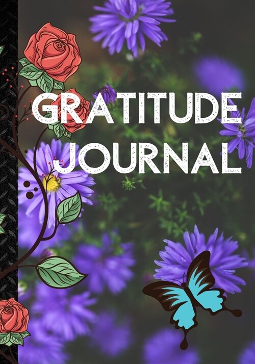 Gratitude Journal: Cute Notebook * Perfect To Start and Summary Every Perfect Day * (Paperback)